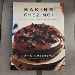 Baking Chez Moi Dorie Greenspan Cookbook Recipes Hardcover Dust Jacket
